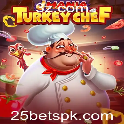 JManiaTurkeyChef: A Nova Sensação do Mundo dos Jogos com 25BET